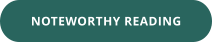 NOTEWORTHY READING