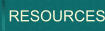 RESOURCES   RESOURCES