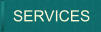 SERVICES SERVICES SERVICES